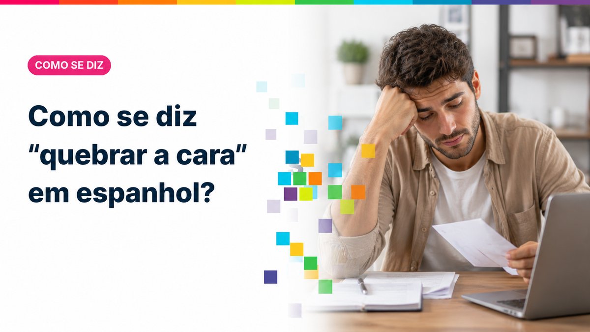 Como se diz "quebrar a cara" em espanhol?